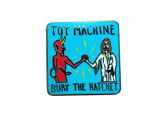 Toy Machine Bury The Hatchet Pin