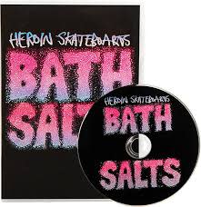Heroin Skateboards Bath Salts DVD